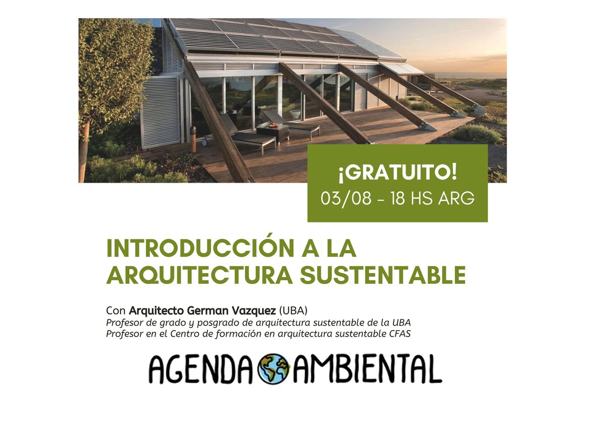 Curso de introducción a la arquitectura sustentable — Agenda Ambiental Argentina
